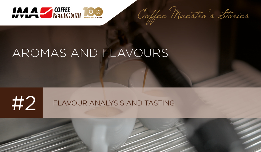 Flavour analysis and tasting